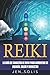 Reiki: la guía de sanación ...