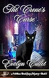 The Crone's Curse (Willows Bend Cozy Mystery, #2)