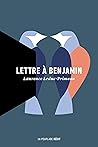 Book cover for Lettre à Benjamin (LITTERATURE FRANCOPHONE) (French Edition)