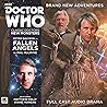 Doctor Who: Fallen Angels (Classic Doctors, New Monsters, #1.01)