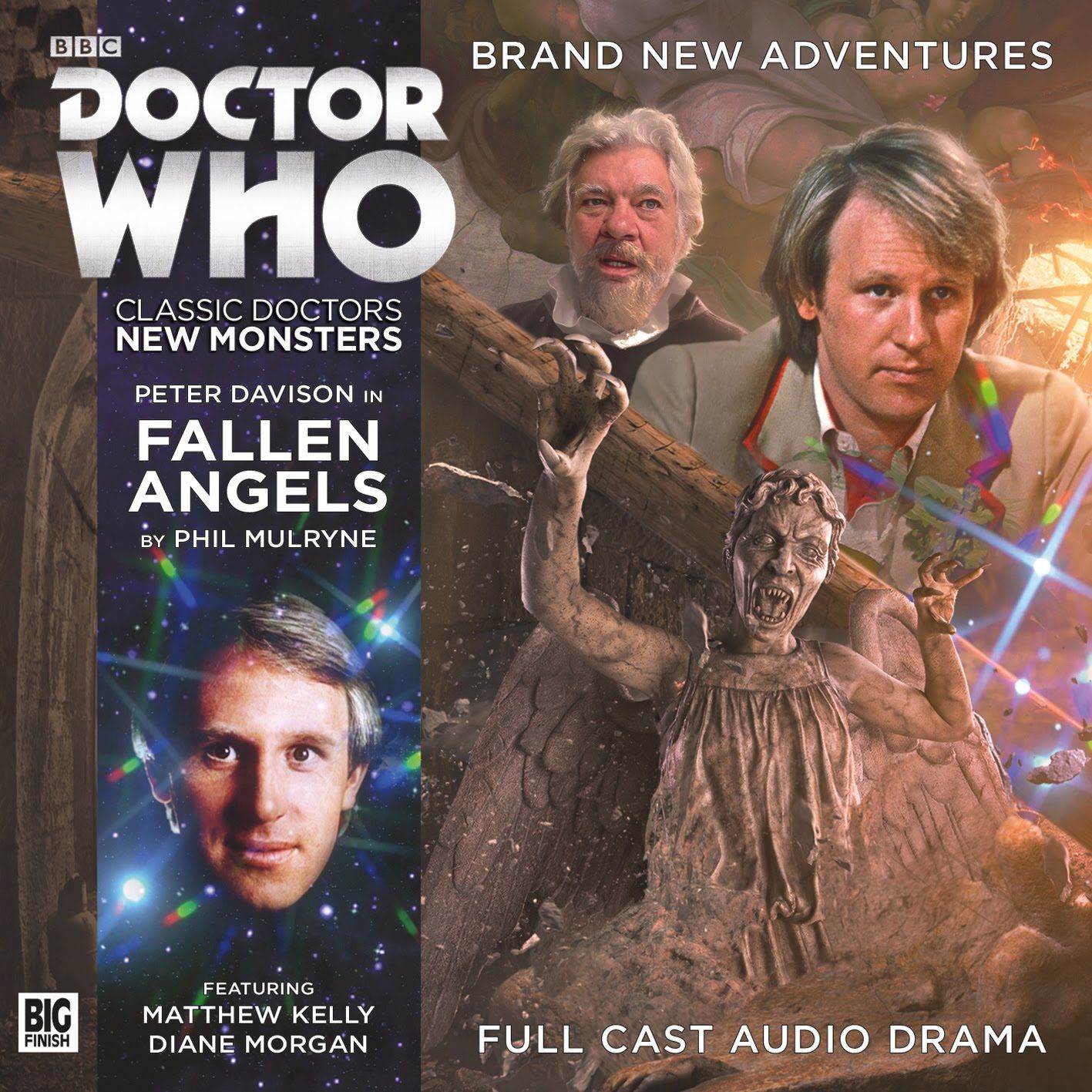 Doctor Who: Fallen Angels (Classic Doctors, New Monsters, #1.01)