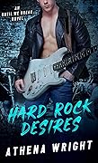 Hard Rock Desires