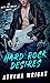 Hard Rock Desires (Until We...