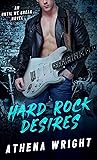 Hard Rock Desires (Until We Break Book 1)