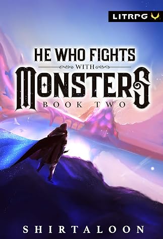 He Who Fights with Monsters 2 by Shirtaloon book cover