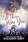 Till There Was You (Rock My Heart Billionaire Series)