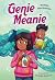 Genie Meanie by Mahtab Narsimhan Genie Meanie by Mahtab Narsimhan