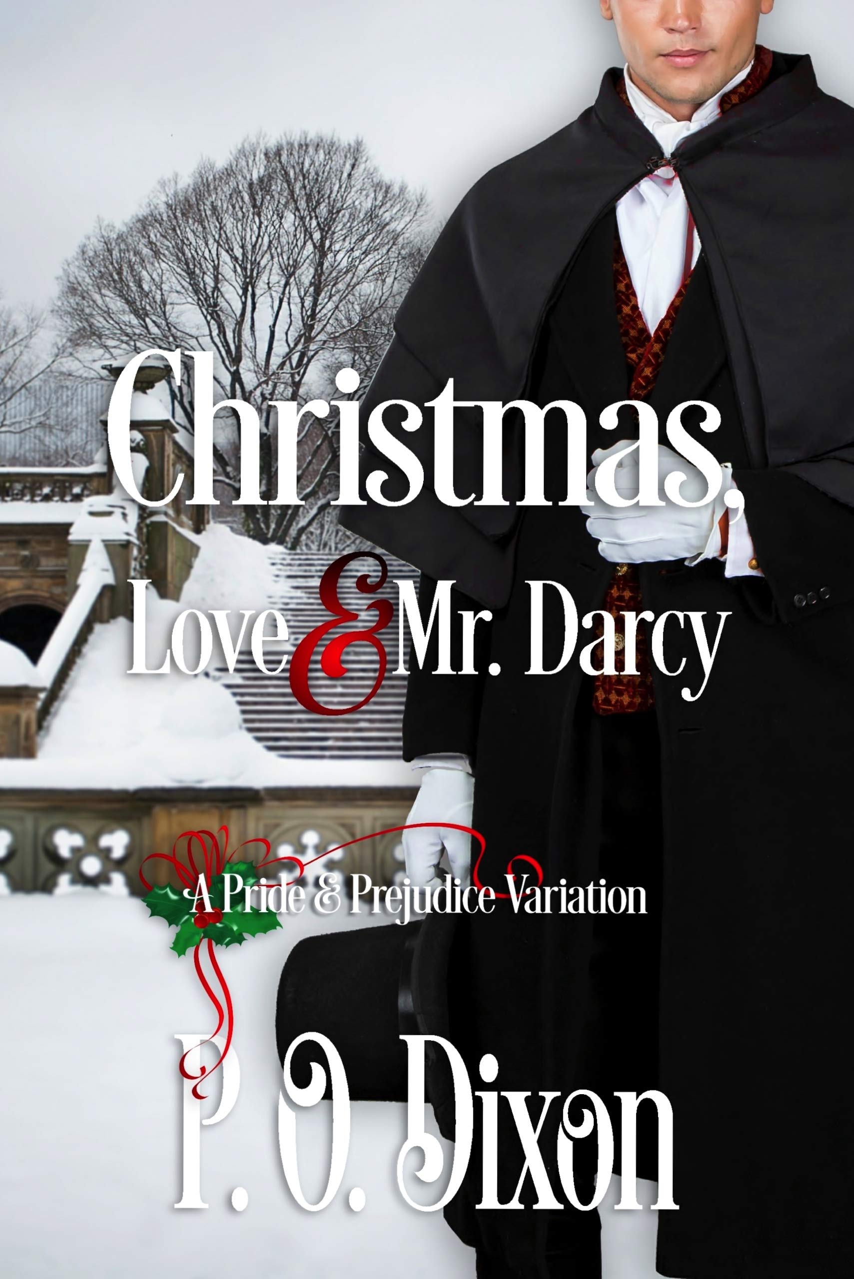 Christmas, Love and Mr. Darcy (Kindle Edition)
