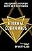 Eternal Economics by Matt Glass