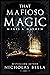 That Mafioso Magic (Mages &...