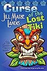 Curse of the Lost Tiki: A Tiki Goddess Short Story