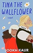 Tina the Wallflower