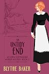 An Untidy End