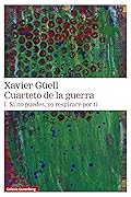 Cuarteto de la guerra. I. Si no puedes, yo respiraré por ti