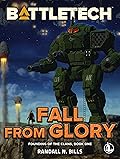 Battletech: Fall From Glory