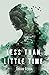 Less Than Little Time (Between Worlds Book 1)