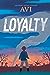 Loyalty