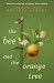 The Bee and the Orange Tree
