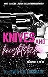 Knives and Knight...