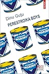 Perestroika Boys