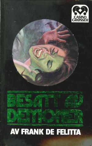 Besatt av demoner (Casino-grøsser)