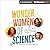 Wonder Women of Science: Tw...