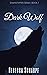 Dark Wolf (Shapestepper Ser...