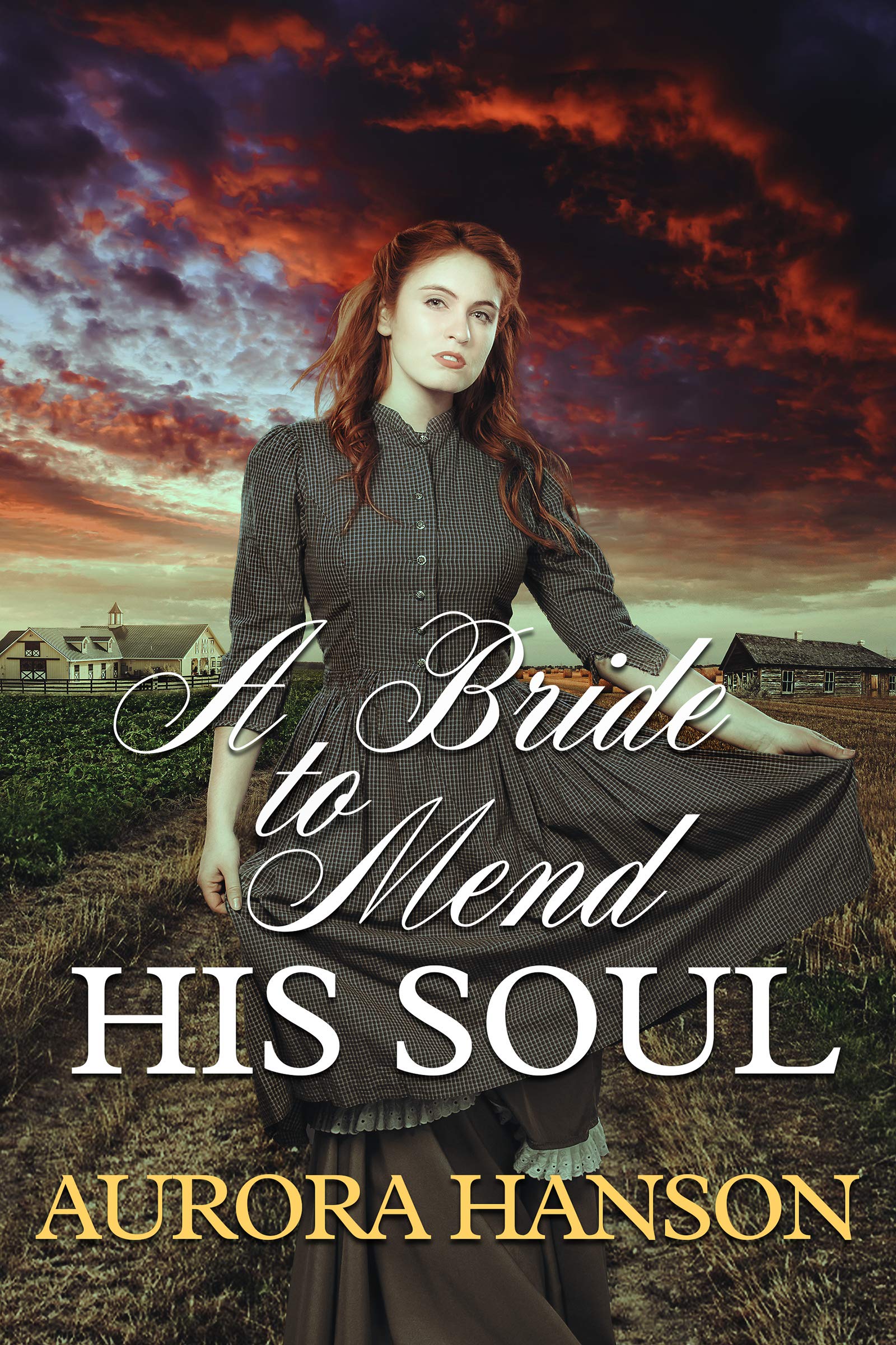 A Bride to Mend His Soul (Kindle Edition)