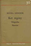 Két regény: Tűzpróba / Sámson