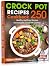 Crock Pot Recipes Cookbook by Helena Walker