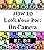 How To Look Your Best On-Ca...