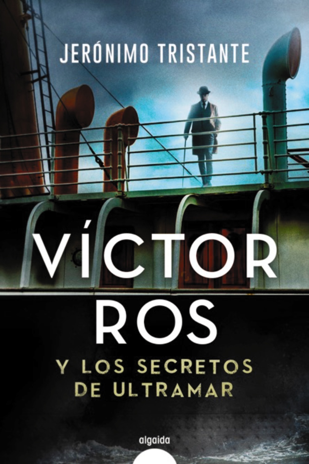 Víctor Ros y los secretos de ultramar (Víctor Ros, #6)