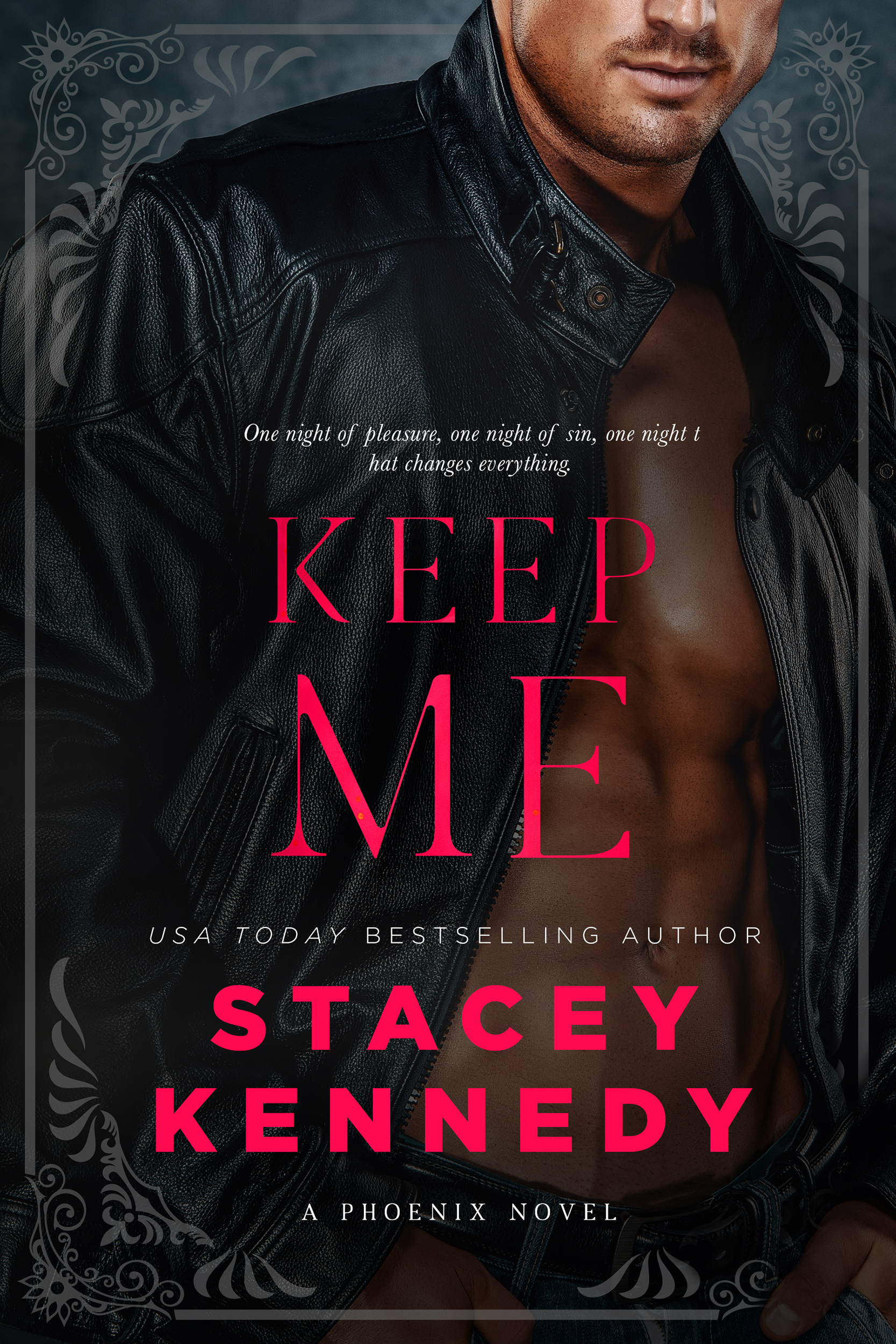 Keep Me (Phoenix, #2)