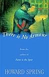 There Is No Armour
