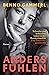 anders fühlen. Schwules und lesbisches Leben in der Bundesrepublik. Eine Emotionsgeschichte by Benno Gammerl