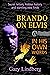 Brando on Elvis: In His Own...