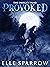 Provoked (The Omega's Triad...