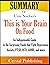 Summary of This is Your Brain on Food: An Indispensable Guide to the Surprising Foods that Fight Depression, Anxiety, PTSD, OCD, ADHD, and more, by Uma Naidoo. MD.