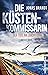 Der Tote am Leuchtturm (Die Küstenkommissarin, #1)