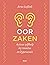 Oorzaken: actieve zelfhulp bij tinnitus en hyperacusis
