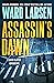 Assassin's Dawn (David Slat...