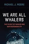 We Are All Whaler...
