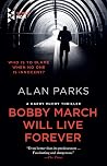 Bobby March Will ...