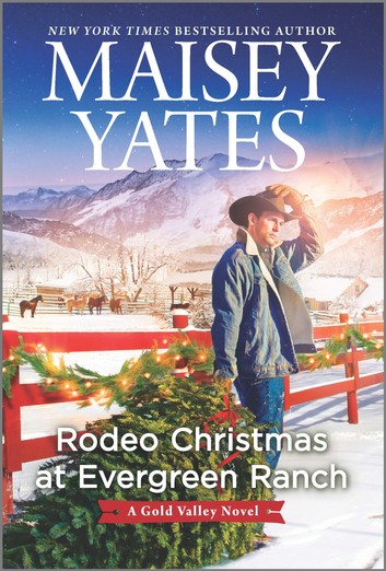 Rodeo Christmas at Evergreen Ranch (Gold Valley, #13)