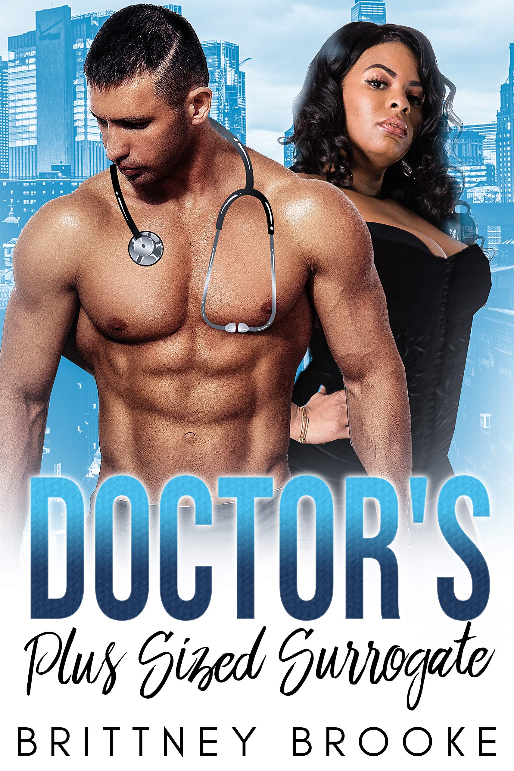 Doctor's Plus Sized Surrogate (Kindle Edition)