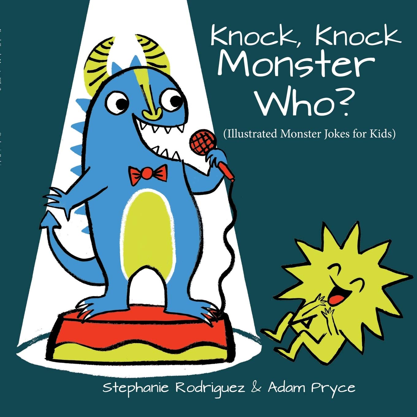 Knock, Knock, Monster Who?: Monster Jokes for Kids