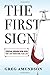 THE FIRST SIGN: Spiritual W...