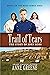 Trail of Tears: The Story o...