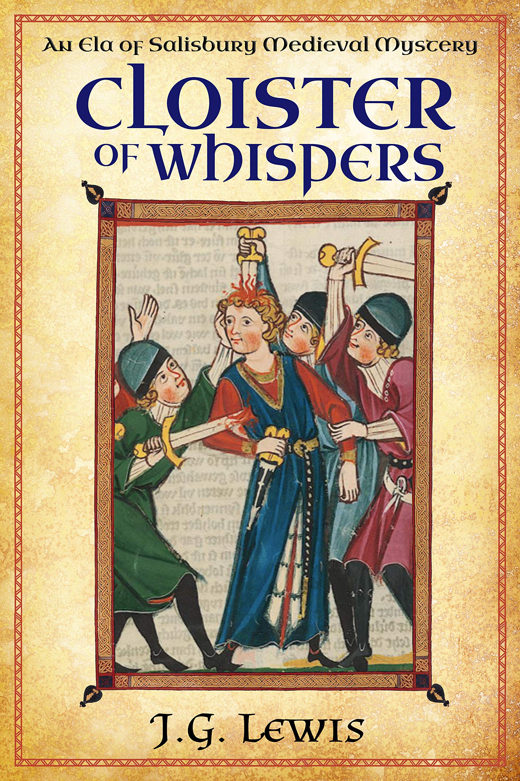 Cloister of Whispers (Ela of Salisbury Medieval Mysteries #6)