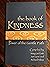 The Book of Kindness: Power of the Gentle Path